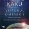 Michio Kaku - Viitorul omenirii