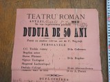 AFIS TEATRU , CCA 1880-1890 - C.NEGRUTI- DUDUIA DE 50 ANI * TIPOGRAVIA VASLUIU, ROMAN