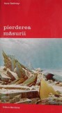 Pierderea masurii &ndash; Hans Sedlmayr