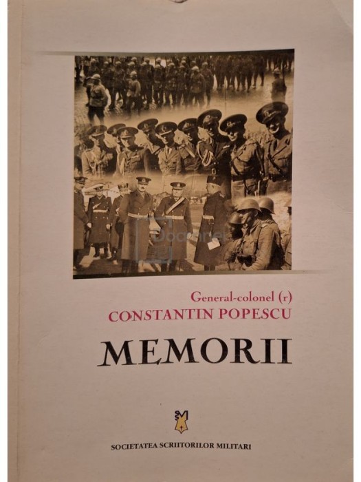 Constantin Popescu (coord.) - Memorii (Editia: 2004)