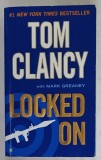 LOCKED ON by TOM CLANCY , 2012