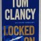 LOCKED ON by TOM CLANCY , 2012