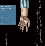 Cumpara ieftin Mai este oare acesta un om? | vinil audiobook - Primo Levi