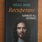 Russell Brand - Recuperare. Elibereaza-te de dependente