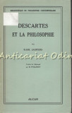 Cumpara ieftin Descartes Et La Philosophie - Karl Jasperes - 1938