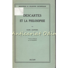 Descartes Et La Philosophie - Karl Jasperes - 1938