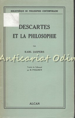 Descartes Et La Philosophie - Karl Jasperes - 1938 foto