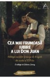 Cea mai frumoasa iubire a lui Don Juan - Octavian Soviany