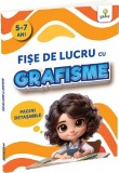 Fise de lucru cu grafisme/ Fise de lucru