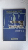 Cumpara ieftin PROBLEME DE MATEMATICA CLASELE VIII - X - GHEORGHE UDREA ,EDITURA MOLDOVA