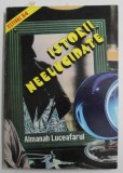 ALMANAH ESTIVAL LUCEAFARUL 1984 , ISTORII NEELUCIDATE , 1984