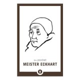 The Pocket Meister Eckhart