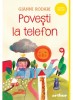 Povesti la Telefon, Gianni Rodari, Editura Art, Carte Copii, Povesti