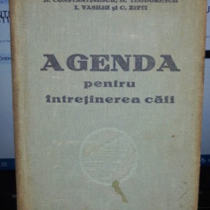 Agenda pentru Intretinerea Caii - D.Constantinescu , D.Teodorescu , I.Vasiliu , C.Zitti