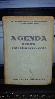 Agenda pentru Intretinerea Caii - D.Constantinescu , D.Teodorescu , I.Vasiliu , C.Zitti foto