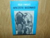 AFECTIUNI RECIPROCE -FELIX TOPESCU