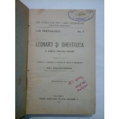 LEONARD SI GHERTRUDA -O carte pentru popor - Heirich Petalozzi -1923