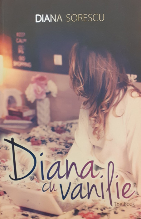 Diana cu vanilie. The book