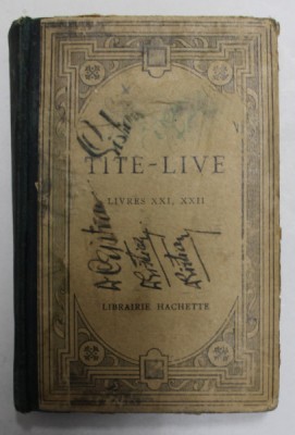 TITI LIVII - AN URBE CONDITA - LIBRRI XXI - XXII , TEXTE LATIN , EDITIE DE INCEPUT DE SECOL XX foto