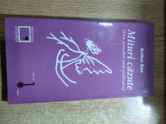 Arthur Dan - Mituri cazute (Din jurnalul unui psihiatru), (Biblioteca Apostrof, 1999)