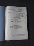 TEORIA MONOGRAFIEI SOCIOLOGICE - TRAIAN HERSEI (CU DEDICATIA AUTORULUI PENTRU ZAHARIA STANCU)