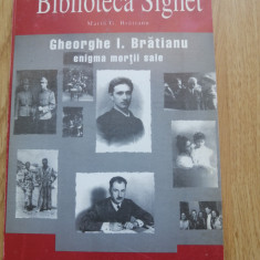 Gheorghe I. Bratianu - Enigma mortii sale - de Maria G. Bratianu