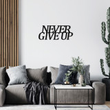 Decoratiune de perete, Never Give Up Metal Decor, metal, 50 x 20 cm, negru, Enzo