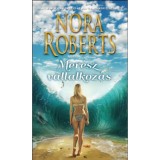 Mer&eacute;sz v&aacute;llalkoz&aacute;s - Nora Roberts