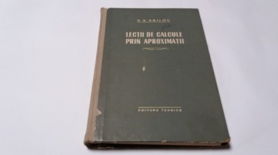 Krilov - Lectii de calcule prin aproximatii RM4 foto