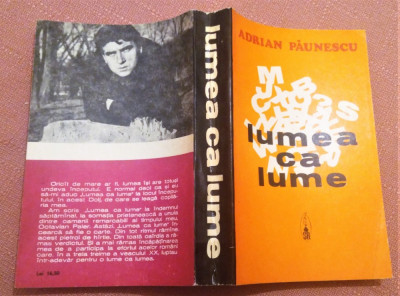 Lumea ca lume. Editura Scrisul Romanesc, 1973 - Adrian Paunescu foto