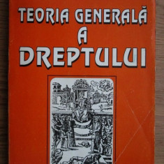 Ion Craiovan - Teoria generala a dreptului