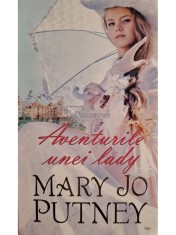 Mary Jo Putney - Aventurile unei lady (Editia: 2013) foto