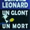 Elmore Leonard - Un glont un mort