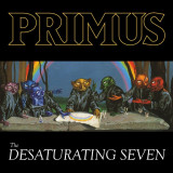 The Desaturating Seven - Digipak | Primus