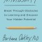 Mindshift: Break Through Obstacles to Learning and Discover Your Hidden Potential