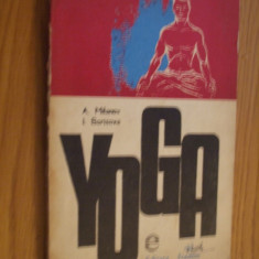 YOGA - A. Milanov, I. Borisova - Editura Stadion, 1972, 158 p.