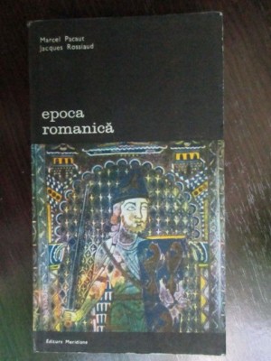 Epoca romanica-Marcel Pacaut foto