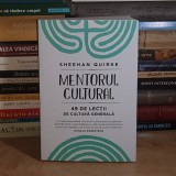 SHEEHAN QUIRKE - MENTORUL CULTURAL : 49 DE LECTII DE CULTURA GENERALA , 2026 *