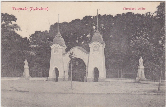 Timisoara Gy&aacute;rv&aacute;ros V&aacute;rosligeti bej&aacute;r&oacute; Fabric intrarea in parc ND(1912)