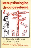 AS - DR. GHEORGHE ARADAVOAICE - TESTE PSIHOLOGICE DE AUTOEVALUARE