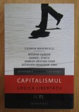 Capitalismul Logica libertatii Cosmin Marinescu (coord.)