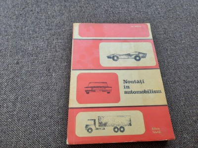 Noutati in automobilism -Gh.Fratila cu ilustratii si schite R7/2 foto