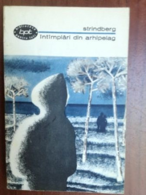 Intimplari din arhipelag- Strindberg foto