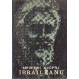 Amintiri despre Ibraileanu, Volumul al II-lea