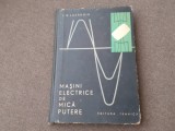 Masini Electrice De Mică Putere-F.D.Lazaroiu.