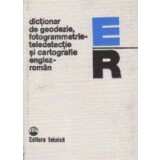 Dictionar de geodezie, fotogrammetrie- teledetectie si cartografie englez-roman