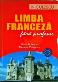 Maria Braescu, Mariana Perisan - Limba franceza fara profesor