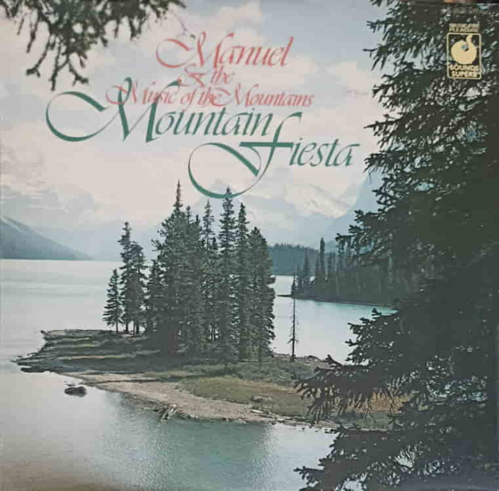 Disc vinil, LP. Mountain Fiesta-Manuel, The Music Of The Mountains