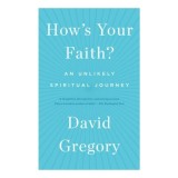 How&#039;s Your Faith?