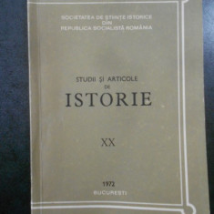Studii si articole de istorie. Nr. XX, anul 1972